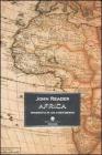 Africa. Biografia di un continente