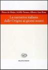 La narrativa italiana dalle origini ai giorni nostri