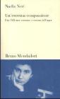 Un' estrema compassione. Etty Hillesum testimone e vittima del lager