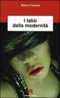 I tab� della modernit�
