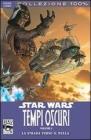 La strada verso il nulla. Star Wars: tempi oscuri vol.1
