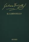 Il campanello. Farsa in un atto. Partitura con commento critico