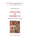 I ricettari di Federico II. Dal «Meridionale» al «Liber de coquina» I ricettari di Federico II. Dal «Meridionale» al «Liber de coquina»