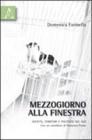 Mezzogiorno alla finestra. Societ�, territori e politiche del sud