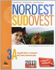 Nord est sud ovest. Con espansione online. Per la Scuola media vol.3