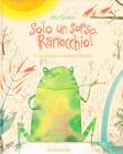 Solo un sorso, Ranocchio