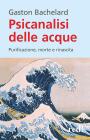 Psicanalisi delle acque Psicanalisi delle acque