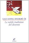 La nobile tradizione del dissenso