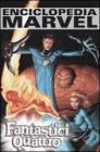 Fantastici quattro. Enciclopedia Marvel vol.3 Fantastici quattro. Enciclopedia Marvel vol.3