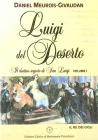 Luigi del deserto. Il destino segreto di san Luigi vol.1