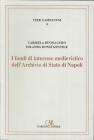 I fondi di interesse medievistico dell'Archivio di Stato di Napoli
