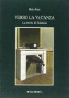 Verso la vacanza. La morte di Sciascia