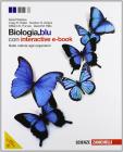 Biologia. Blu. Dalle cellule agli organismi. Con espansione online. Per le Scuole superiori Biologia. Blu. Dalle cellule agli organismi. Con espansione online. Per le Scuole superiori