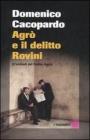 Agr� e il delitto Rovini. (L'endiadi del dottor Agr�)