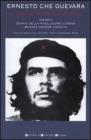 Il sogno rivoluzionario. Ideario, Diario della rivoluzione cubana, Questa grande umanit�