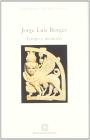 Jorge Luis Borges. Tempo e memoria