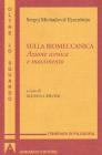 Sulla biomeccanica. Azione scenica e movimento