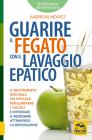 Guarire il fegato con il lavaggio epatico