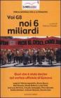 Voi G8 noi 6 miliardi. Quel che � stato deciso nel vertice ufficiale di Genova