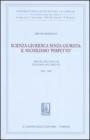 Scienza giuridica senza giurista: il nischilismo �perfetto�. Trenta tesi per una filosofia del diritto 2005-2006
