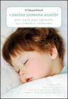 L' enfant dormira bientôt. Petit guide pour apprendere aux enfants à s'endormir L' enfant dormira bientôt. Petit guide pour apprendere aux enfants à s'endormir