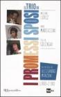 Il Trio in �I promessi sposi�. 2 DVD. Con libro