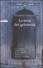La terra dei gelsomini