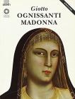 Giotto. La Madonna d'Ognissanti. Ediz. inglese