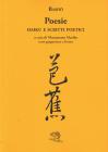 Poesie. Haiku e scritti poetici. Testo giapponese a fronte