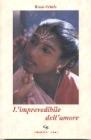 L' imprevedibile dell'amore