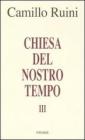 Chiesa del nostro tempo vol.3
