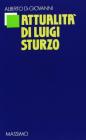 Attualit� di Luigi Sturzo pensatore sociale e politico