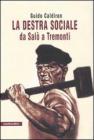 La destra sociale da Sal� a Tremonti