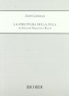 La struttura della fuga in Johann Sebastian Bach La struttura della fuga in Johann Sebastian Bach