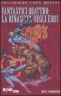 Fantastici quattro: la rinascita degli eroi