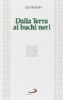 Dalla terra ai buchi neri