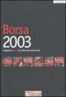 Borsa 2003. Rapporto ref. sul mercato azionario
