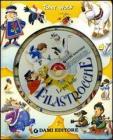 Le pi� belle filastrocche. Con CD Audio