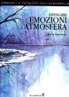 Dipingere emozioni e atmosfera