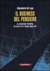 Il business del pensiero. La consulenza filosofica tra cura di s� e terapia degli altri
