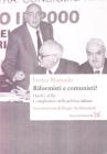 Riformisti e comunisti. Il �migliorismo� nella politica italiana