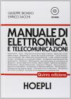 Manuale di elettronica e telecomunicazioni. Per gli Ist. Tecnici industriali Manuale di elettronica e telecomunicazioni. Per gli Ist. Tecnici industriali