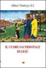 Il cuore sacerdotale di Ges�