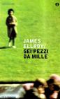 Sei pezzi da mille Sei pezzi da mille