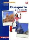 Passaporto per il mondo. Con espansione online. Per le Scuole superiori