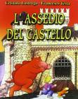 L' assedio del castello. CD-ROM