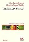 L' eredit� di Weimar