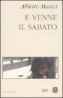 E venne il sabato