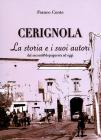 Cerignola. La storia e i suoi autori dal dopoguerra ad oggi Cerignola. La storia e i suoi autori dal dopoguerra ad oggi
