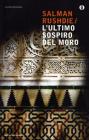 L' ultimo sospiro del moro